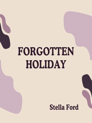 cover image of Forgotten Holiday